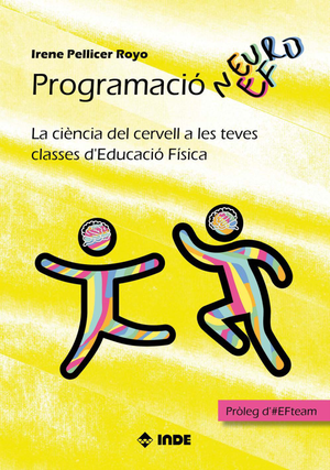 Programació neuroef: la ciència del cervell a les teves classes d'educació física