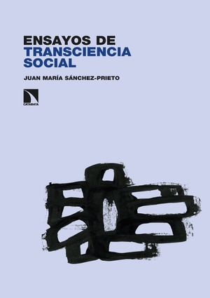 Ensayos de transciencia social