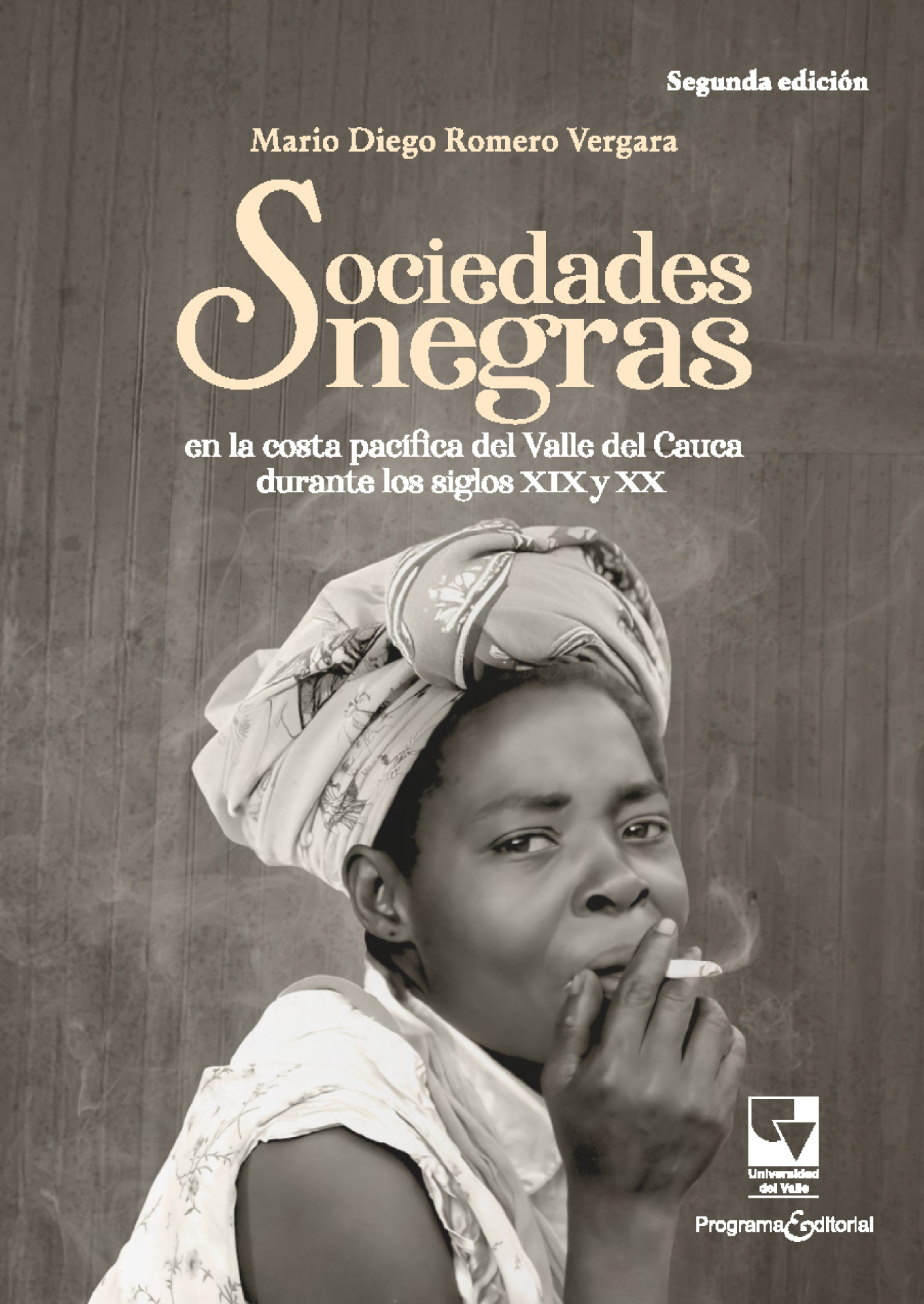 Sociedades negras en la costa pacifica del Valle del Cauca durante los siglos XIX y XX