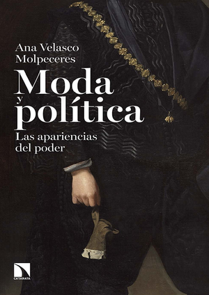Moda y política: las apariencias del poder