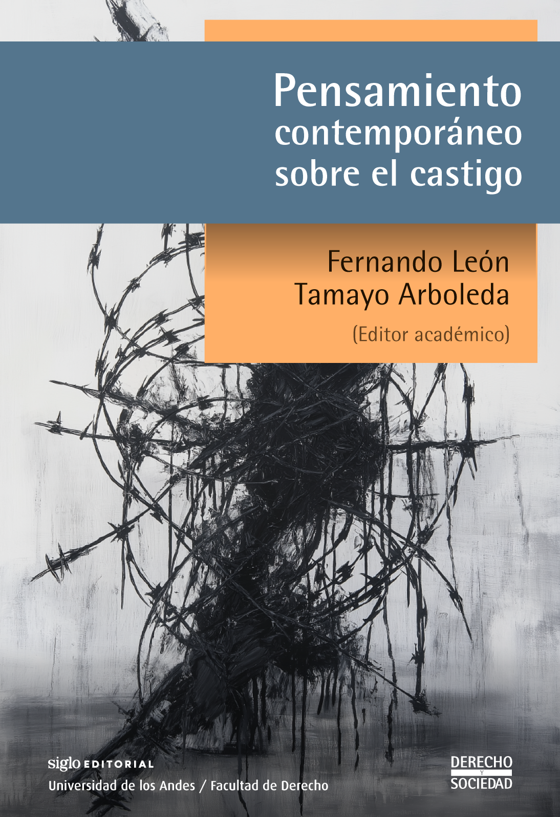 Pensamiento contemporáneo sobre el castigo