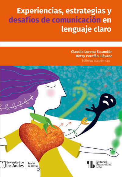 Experiencias, estrategias y desafíos de comunicación en lenguaje claro