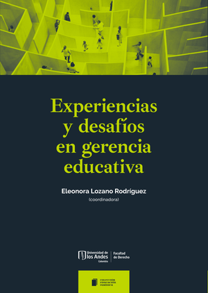 Experiencias y desafíos en gerencia educativa