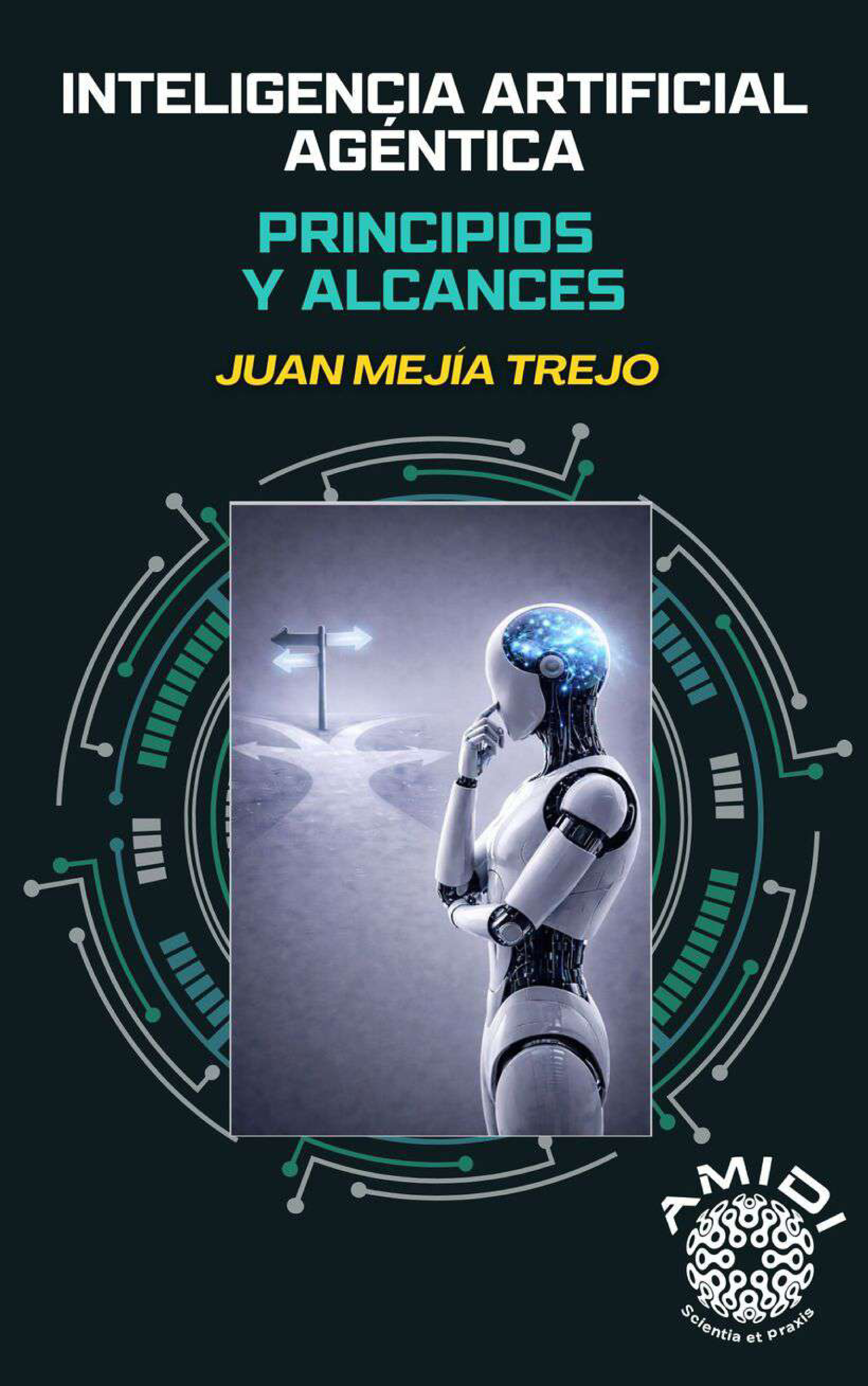 Inteligencia artificial agéntica. Principios y alcances