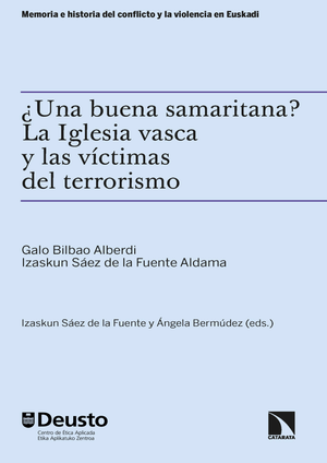 ¿Una buena samaritana? La Iglesia vasca y las víctimas del terrorismo