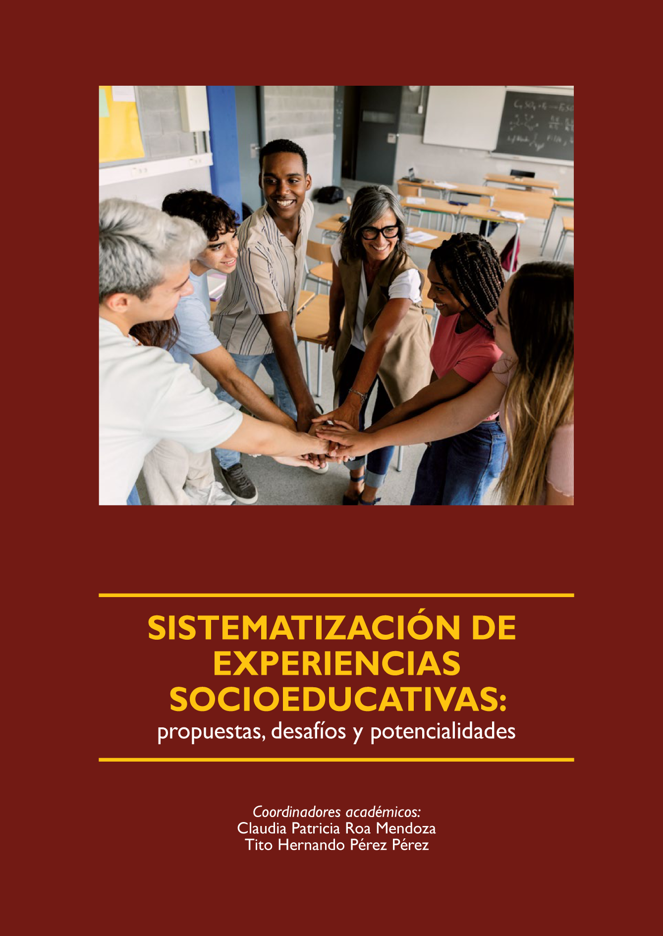 Sistematización de experiencias socioeducativas: propuestas, desafíos y potencialidades