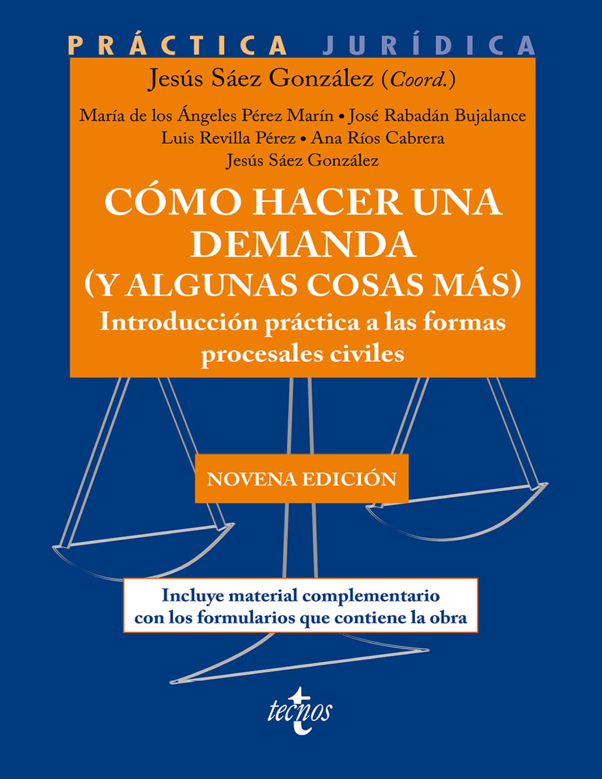 Cómo hacer una demanda (y algunas cosas más): introducción práctica a las formas procesales civiles