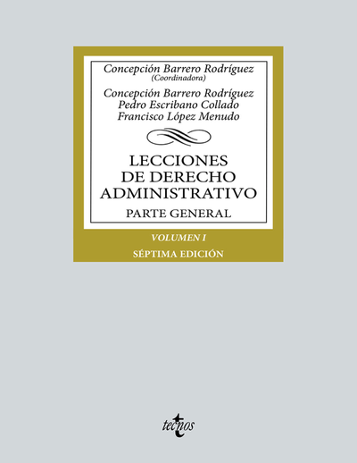 Lecciones de Derecho Administrativo: parte general. Volumen I