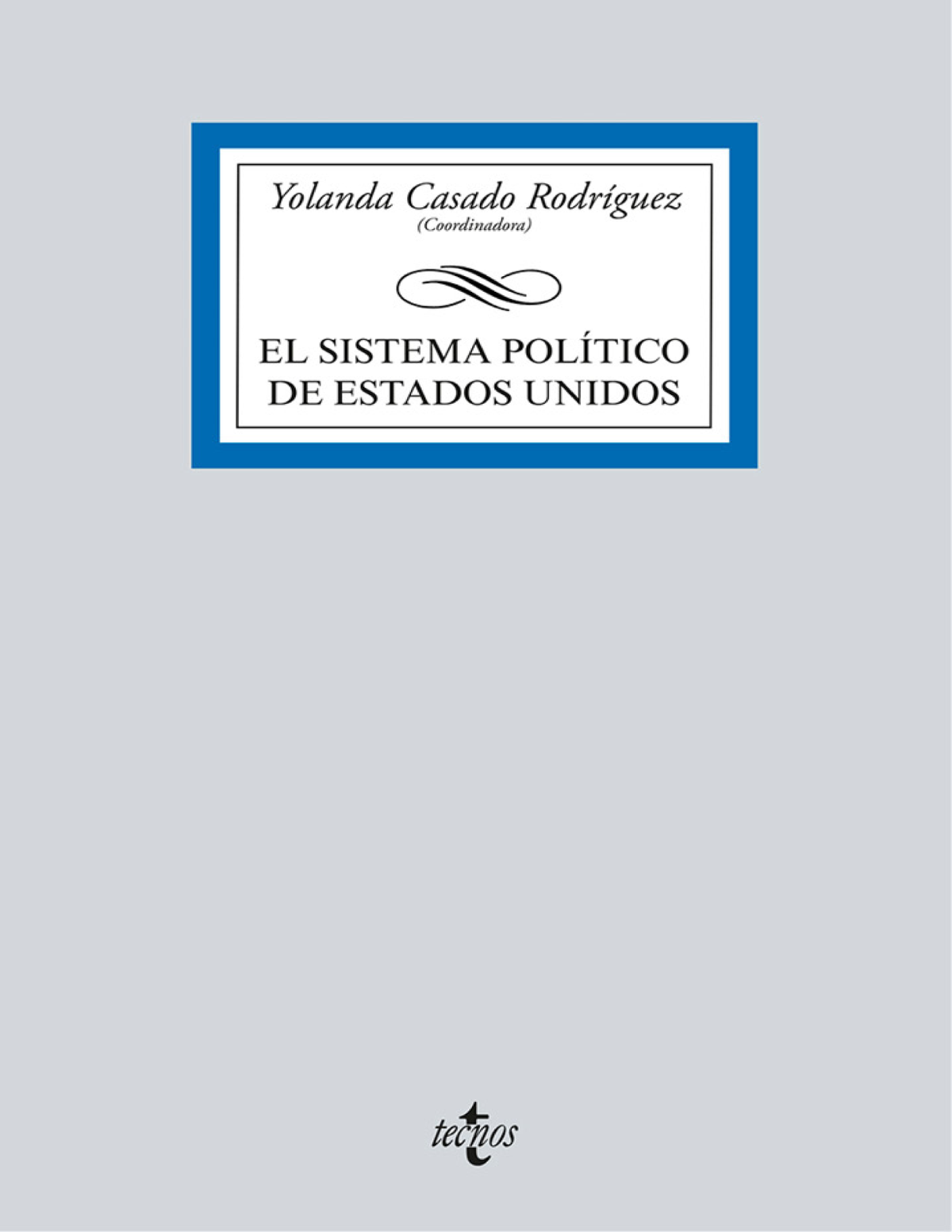 El sistema político de Estados Unidos