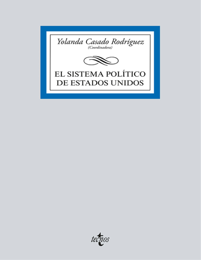 El sistema político de Estados Unidos