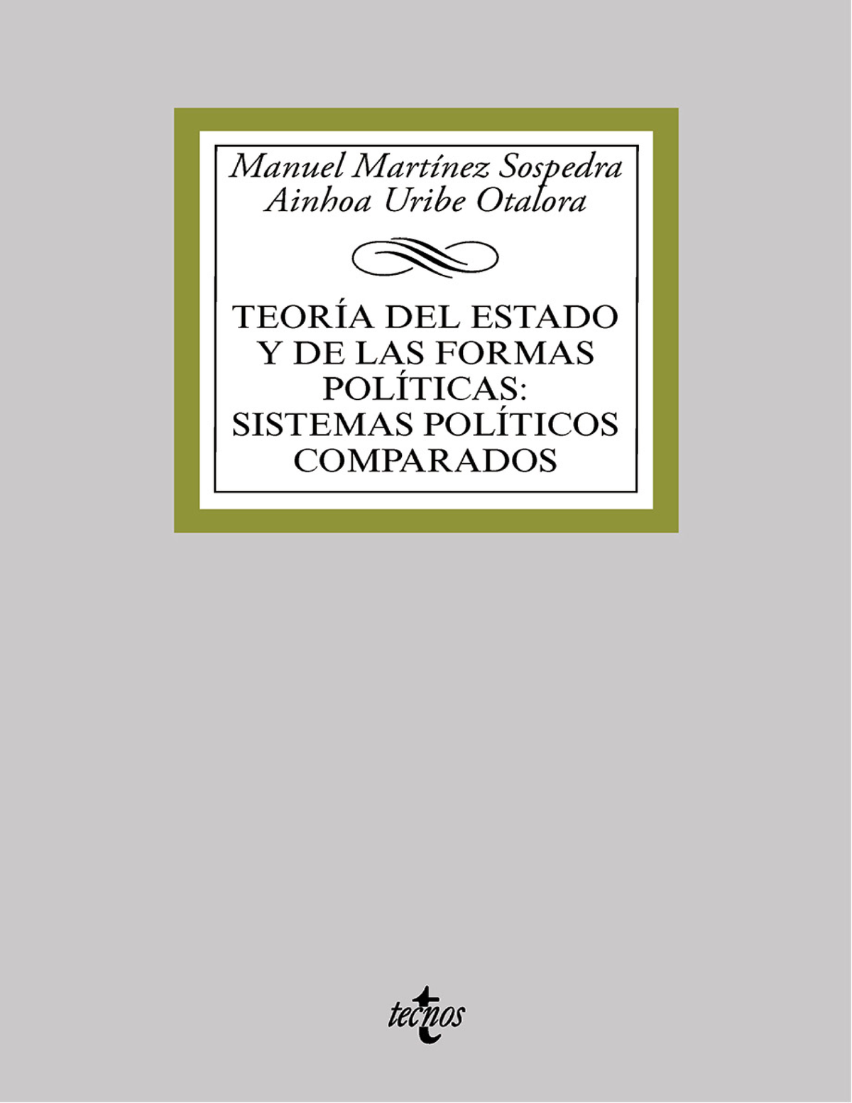 Teoría del Estado y de las formas políticas:sistemas políticos comparados