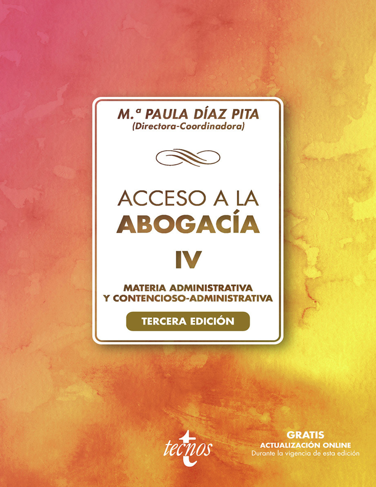 Acceso a la abogacía. Tomo V