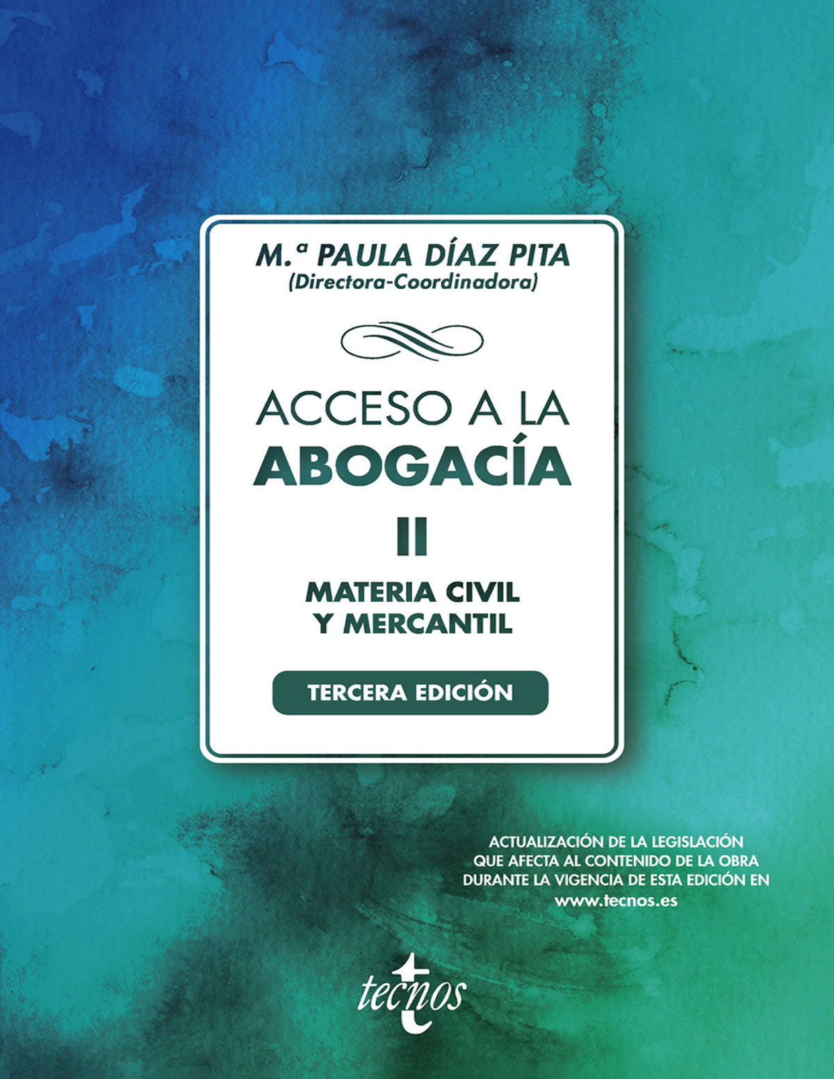 Acceso a la abogacía II: materia civil y mercantil