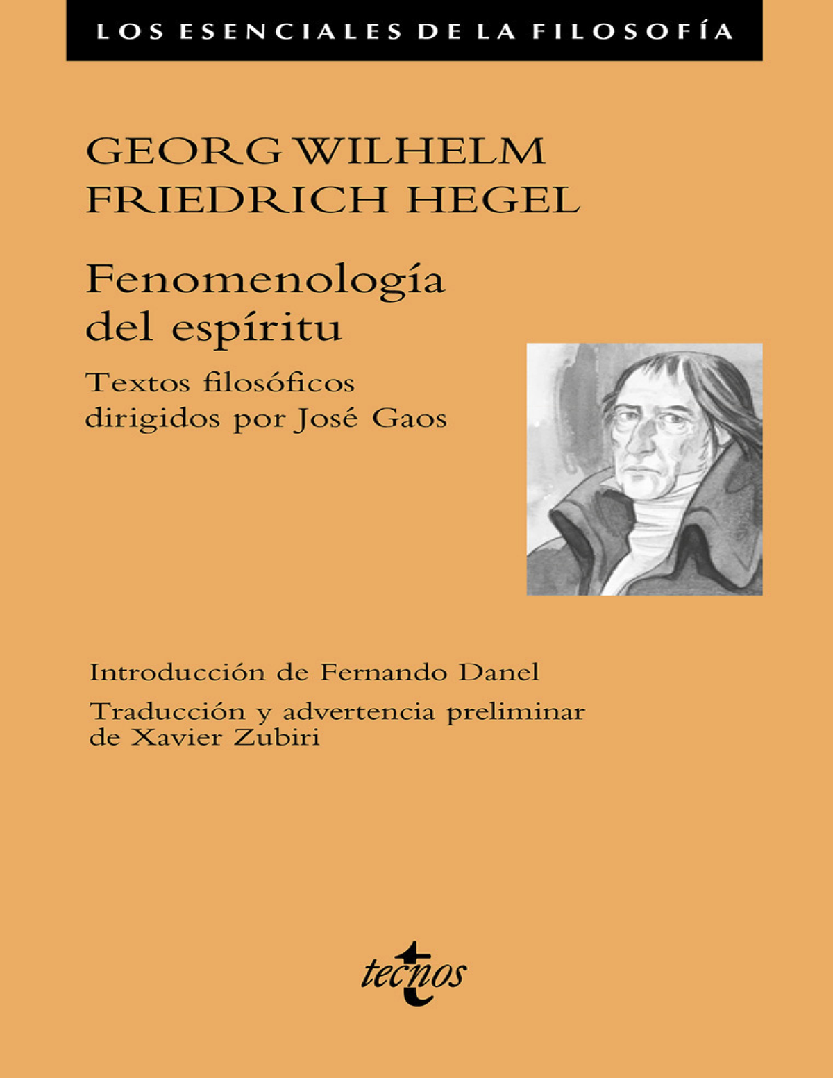 Fenomenología del espíritu. Textos filosóficos dirigidos por José Gaos