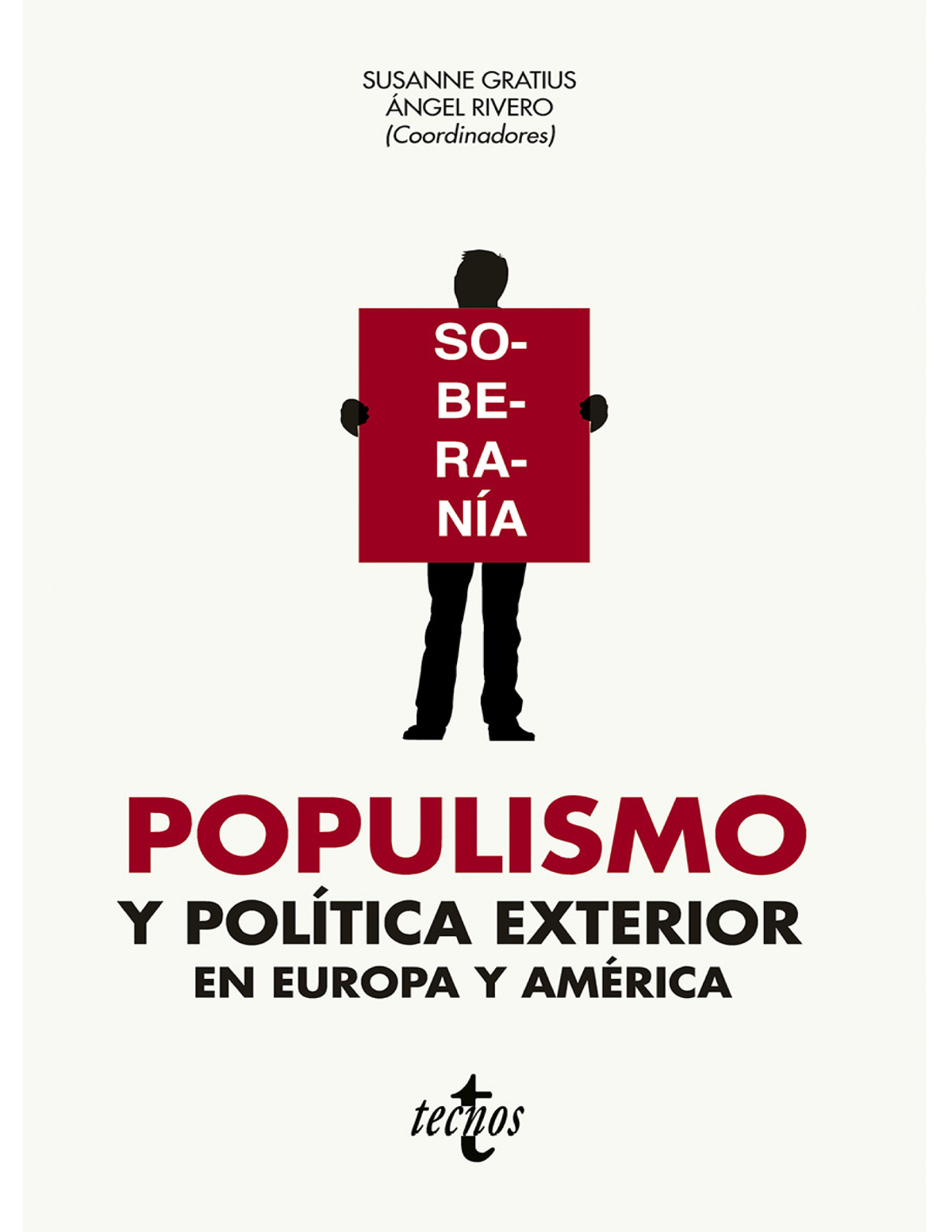 Populismo y política exterior en Europa y América