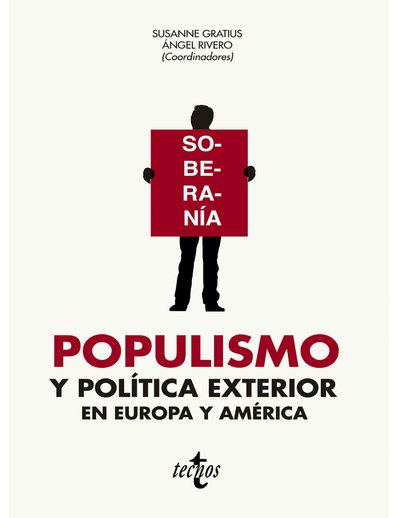 Populismo y política exterior en Europa y América