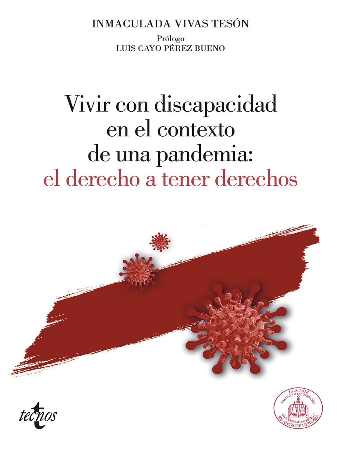 Vivir con discapacidad en el contexto de una pandemia: el derecho a tener derechos