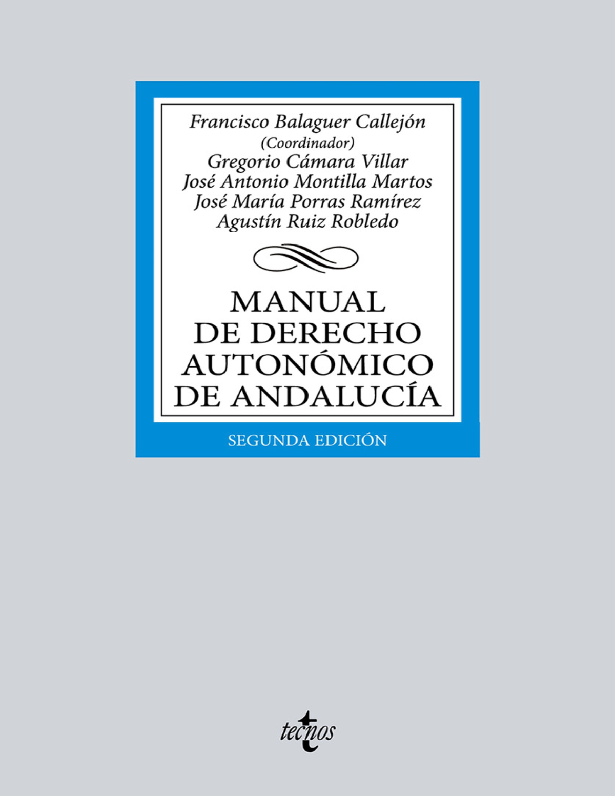 Manual de Derecho Autonómico de Andalucía