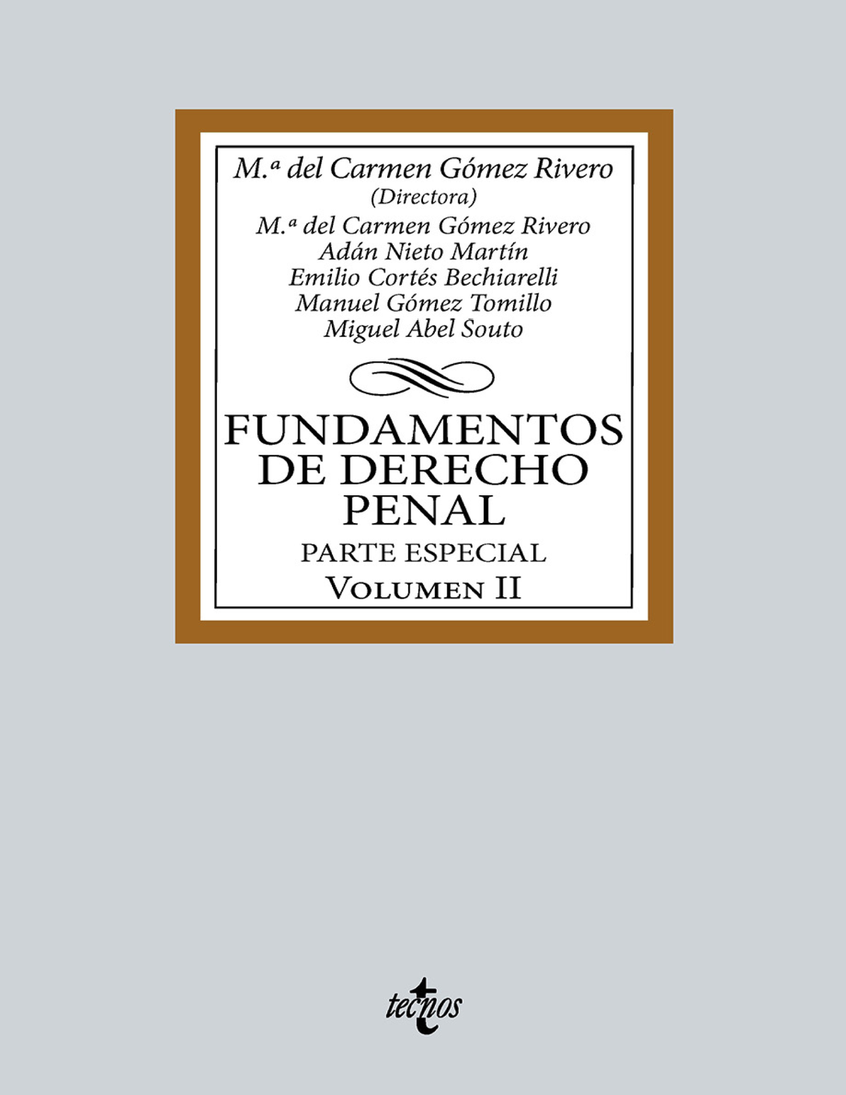 Fundamentos de Derecho Penal. Volumen II. Parte especial