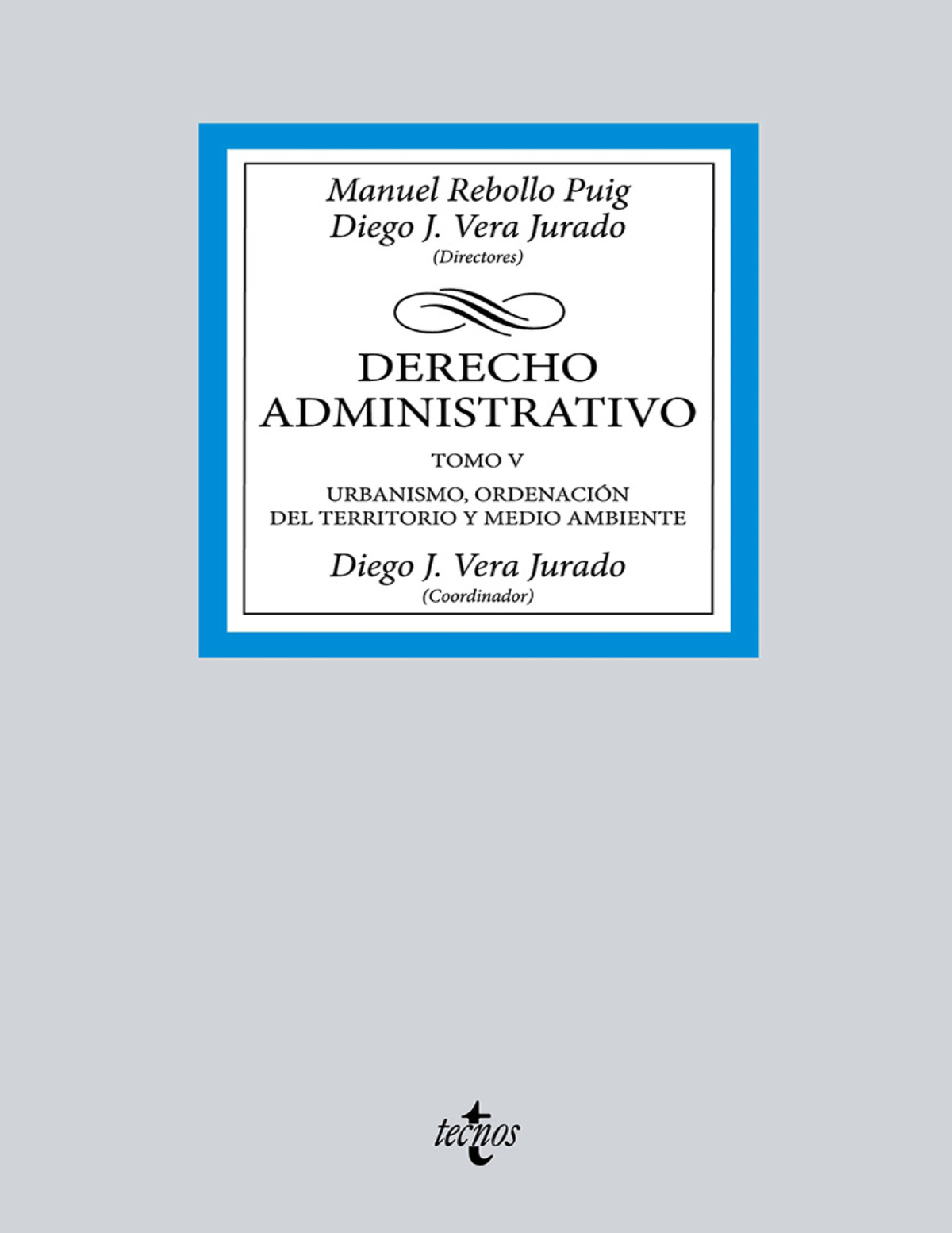 Derecho Administrativo. Tomo V