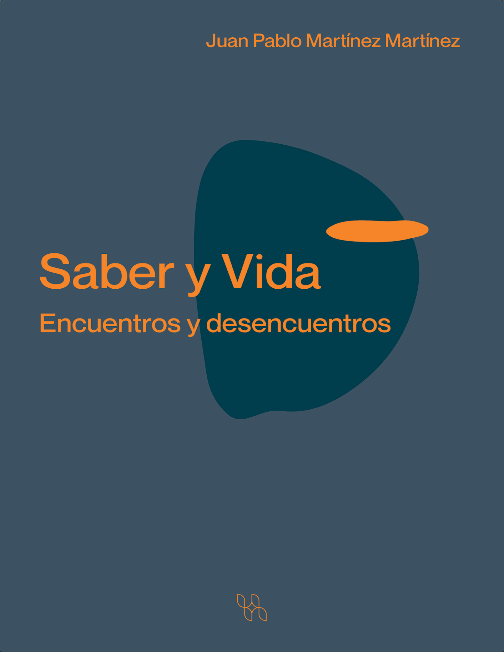 Saber y Vida: encuentros y desencuentros