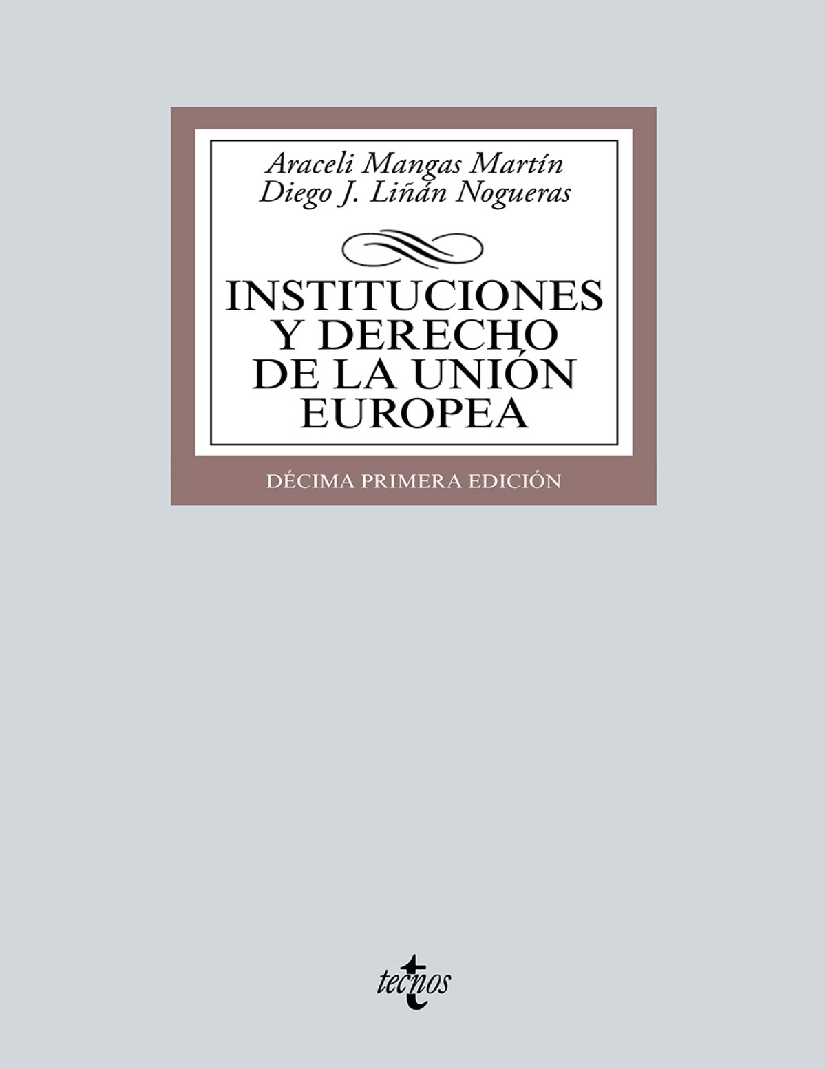 Instituciones y Derecho de la Unión Europea