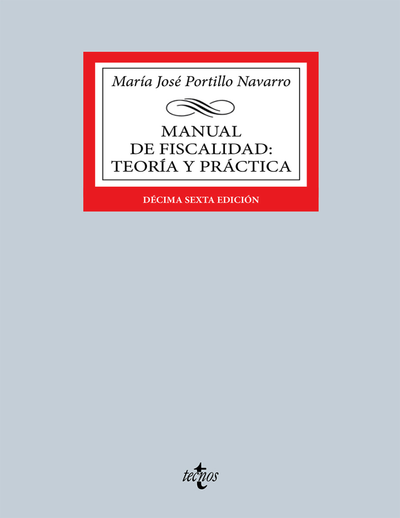 Manual de Fiscalidad: Teoría y práctica