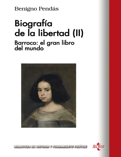 Biografía de la libertad (II): Barroco: el gran libro del mundo