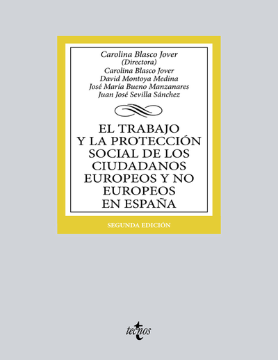 El trabajo y la prtección social de los ciudadanos europeos y no europeos en España