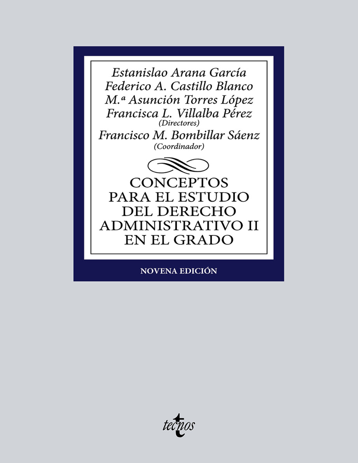 Conceptos para el estudio del derecho administrativo II en el grado