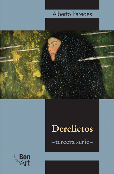 Derelictos –tercera serie–