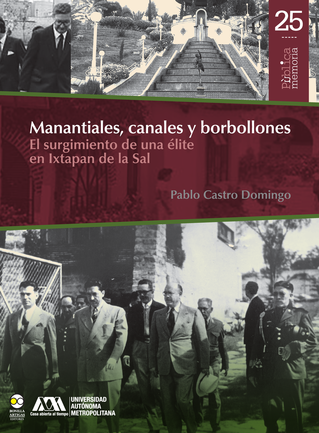 Manantiales, canales y borbollones: el surgimiento de una élite en Ixtapan de la Sal