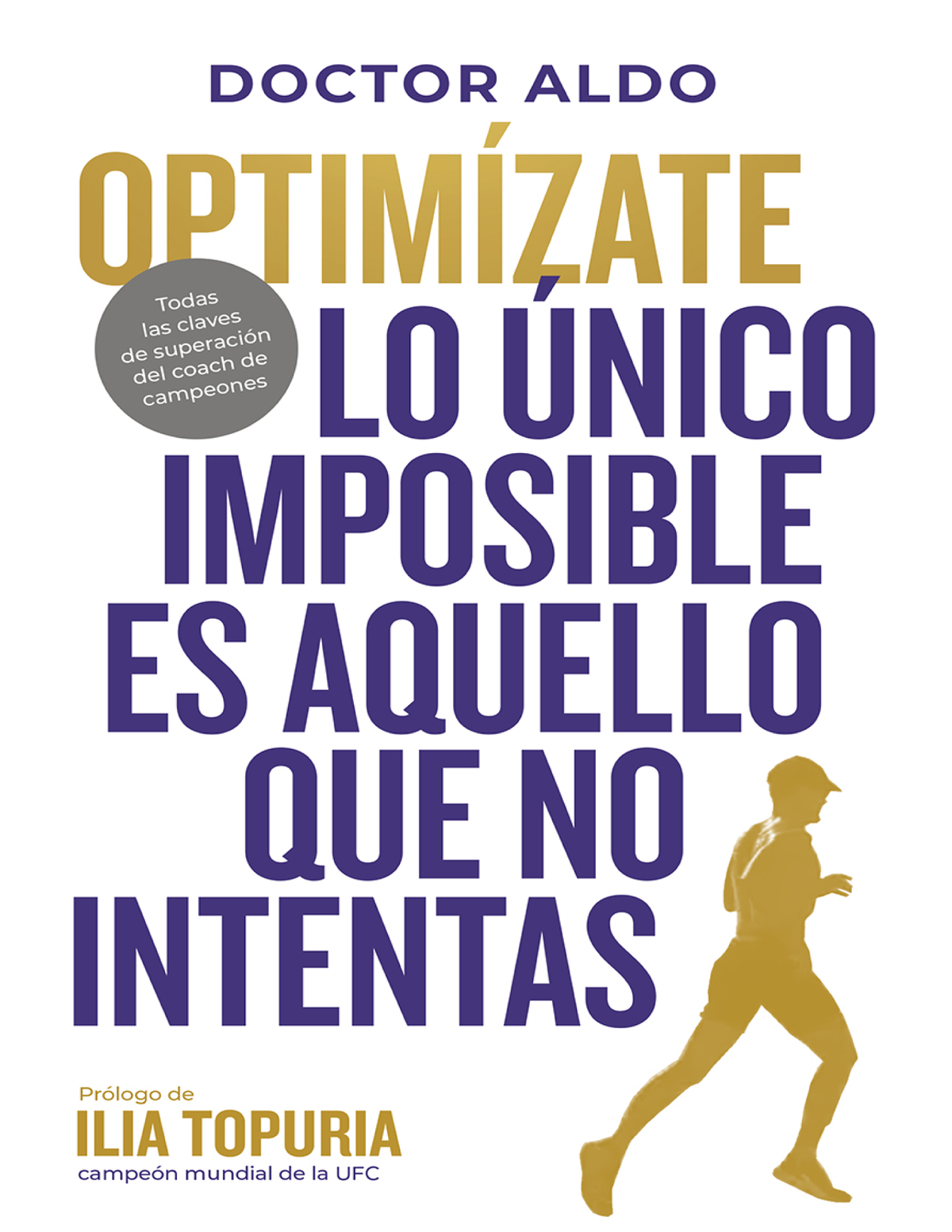 Optimízate. Lo único imposible es aquello que no intentas