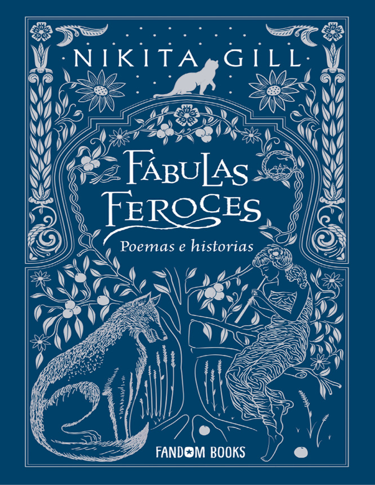 Fábulas feroces: poemas e historias