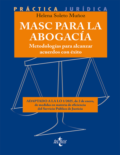 MASC para la Abogacía: metodologías para alcanzar acuerdos con éxito