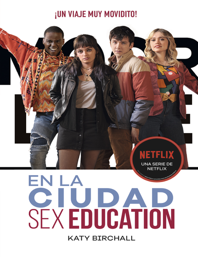 En la ciudad: Sex Education