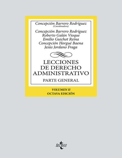 Lecciones de Derecho Administrativo: Parte general. Volumen II