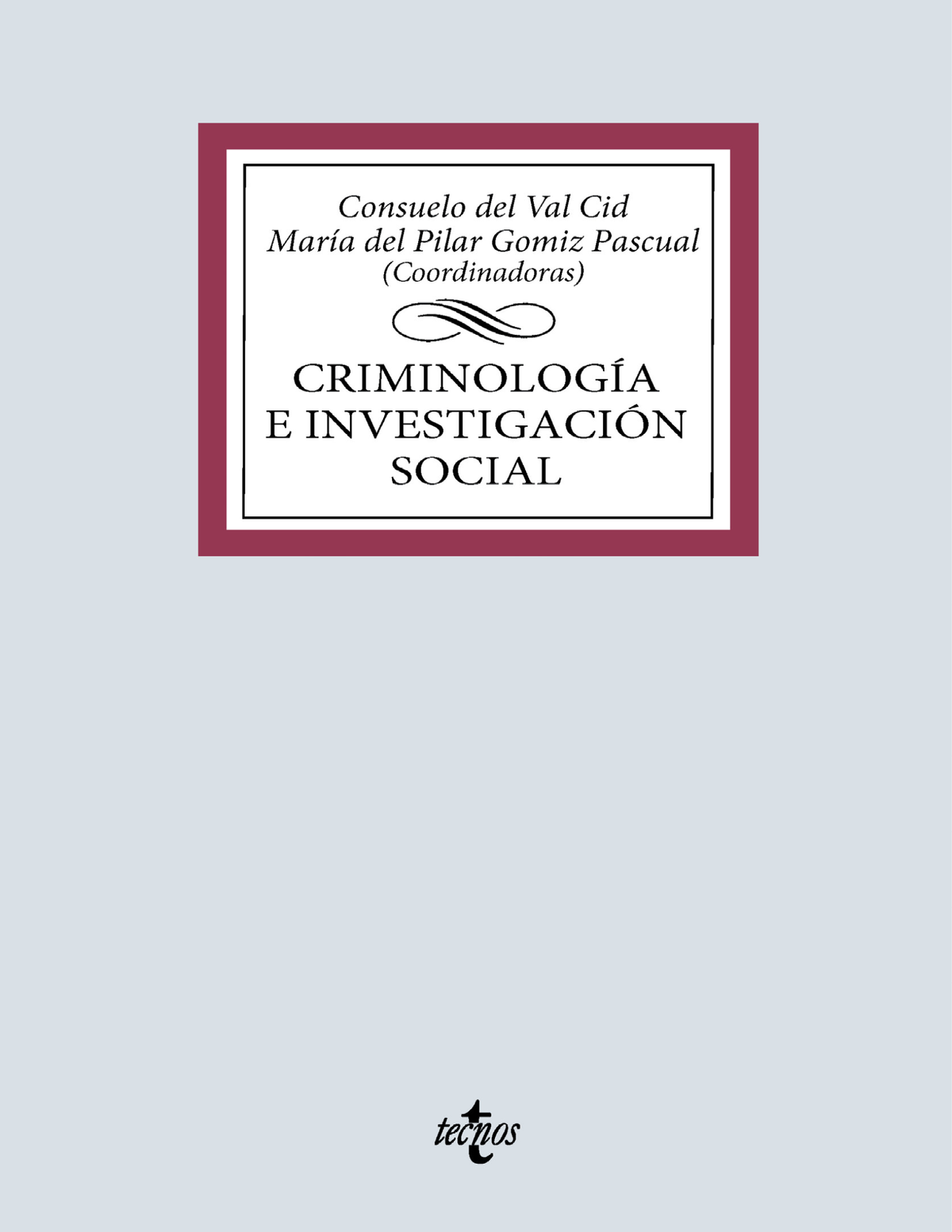Criminología e investigación social