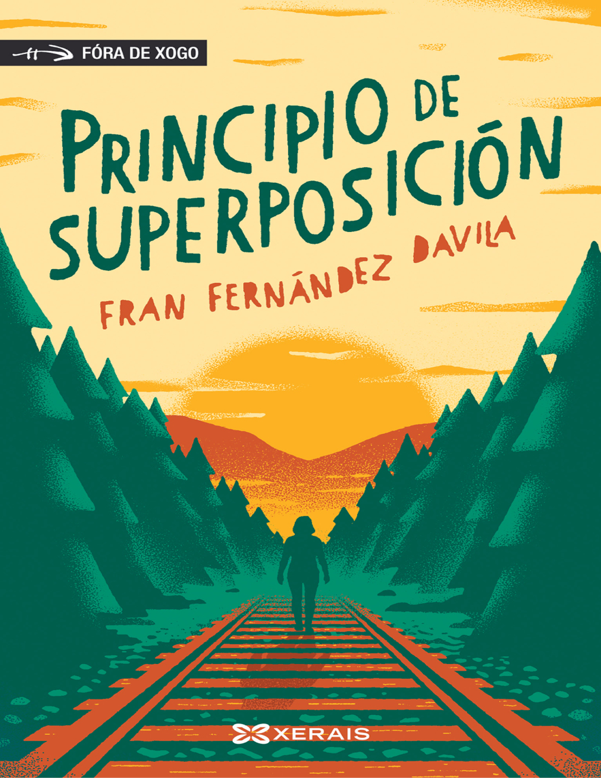 Principio de superposición: premio Ánxel Fole de Narrativa
