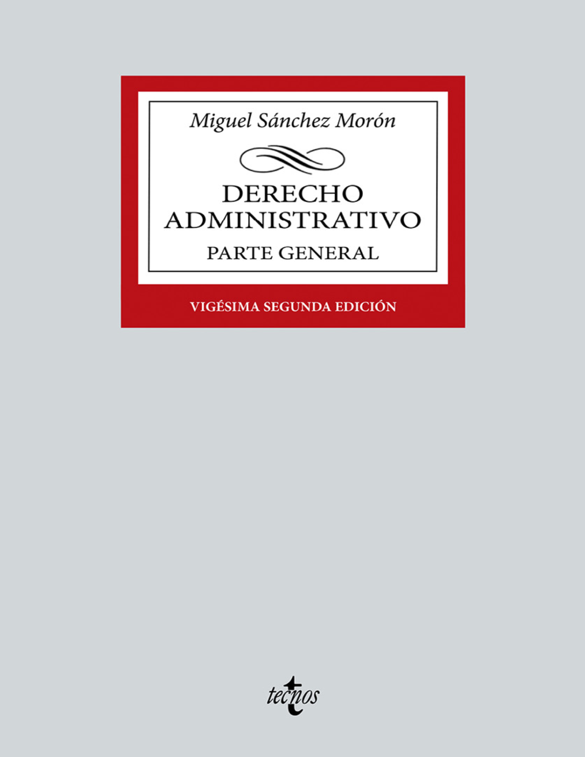 Derecho Administrativo: parte general