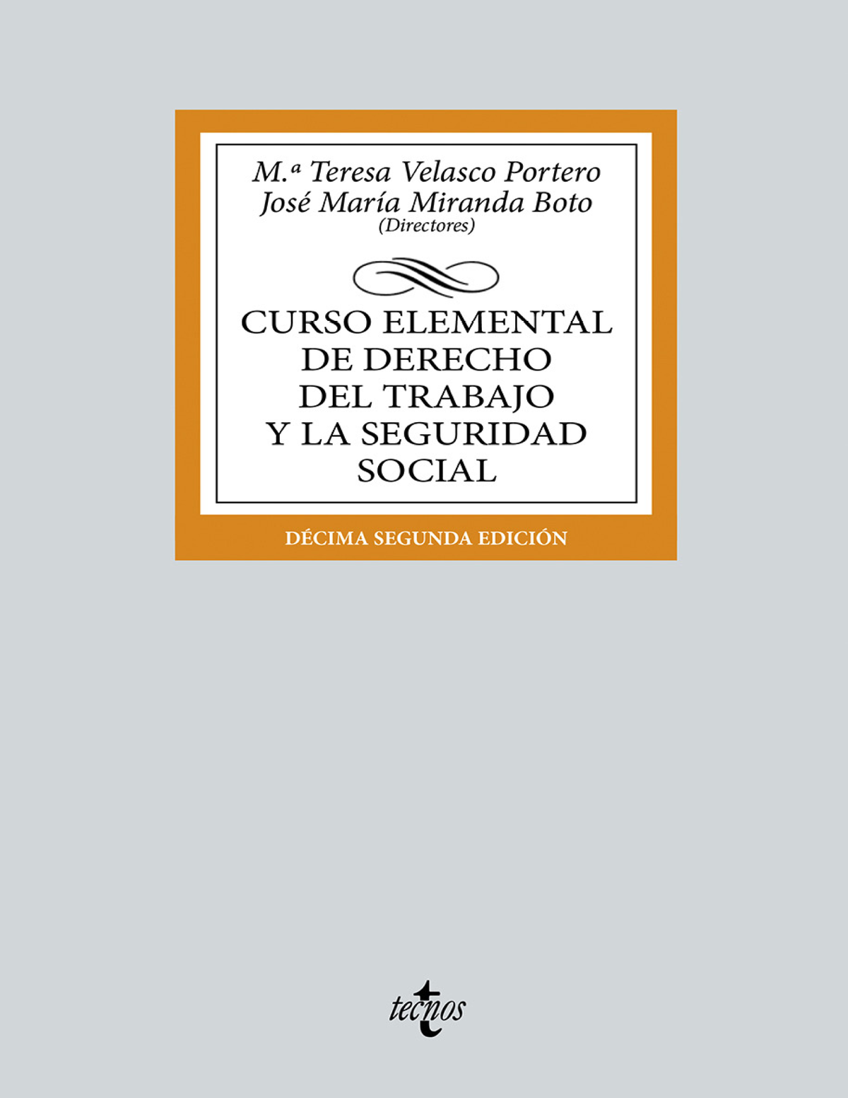 Curso elemental de Derecho del Trabajo y la Seguridad Social