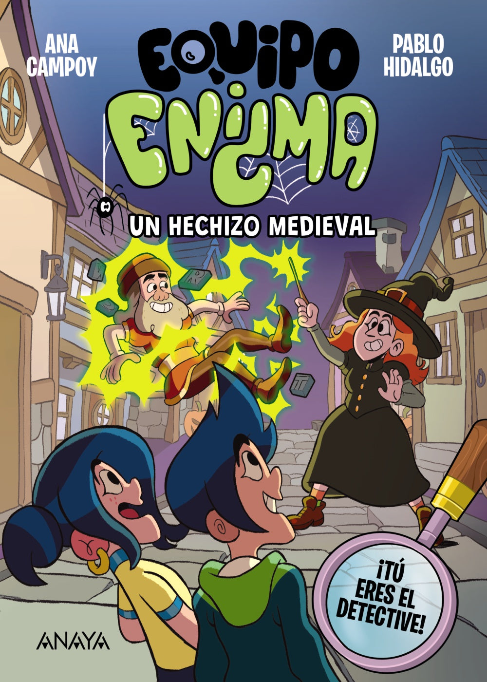 Equipo Enigma. Un hechizo medieval: libro 3
