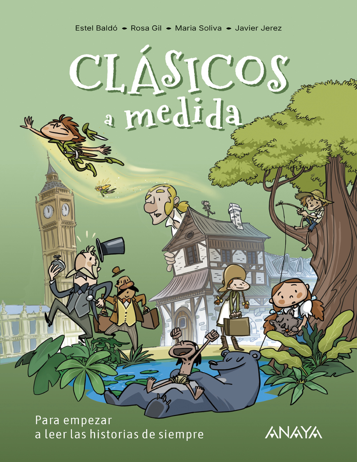 Clásicos a medida. Para empezar a leer las historias de siempre