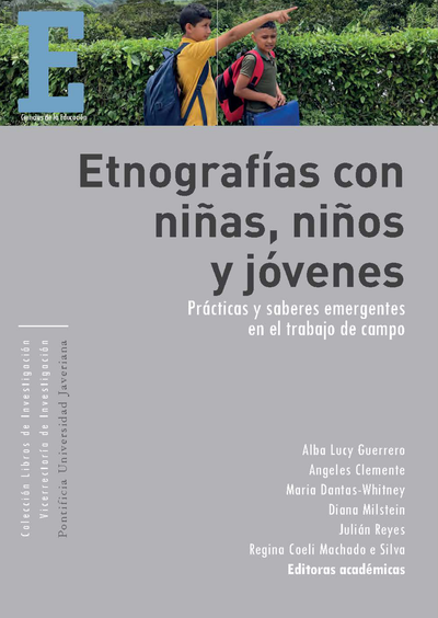Etnografías con niñas, niños y jóvenes: prácticas y saberes emergentes en el trabajo de campo