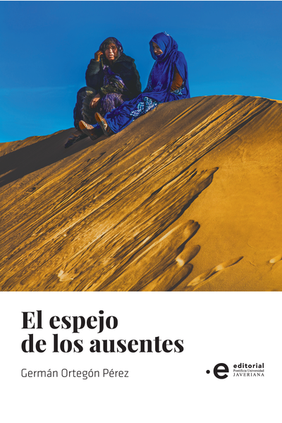 El espejo de los ausentes
