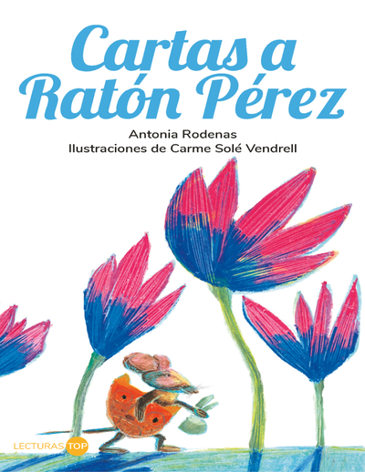 Cartas a Ratón Pérez