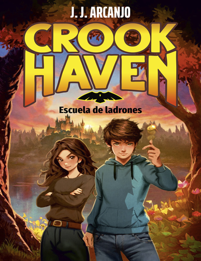 Crookhaven. Escuela de ladrones: libro 1