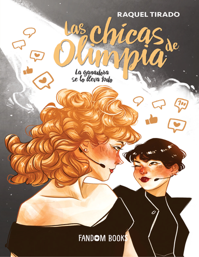 Las chicas de Olimpia: la ganadora se lo lleva todo