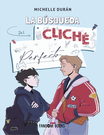 La búsqueda del cliché perfecto: bilogía Cliché 1