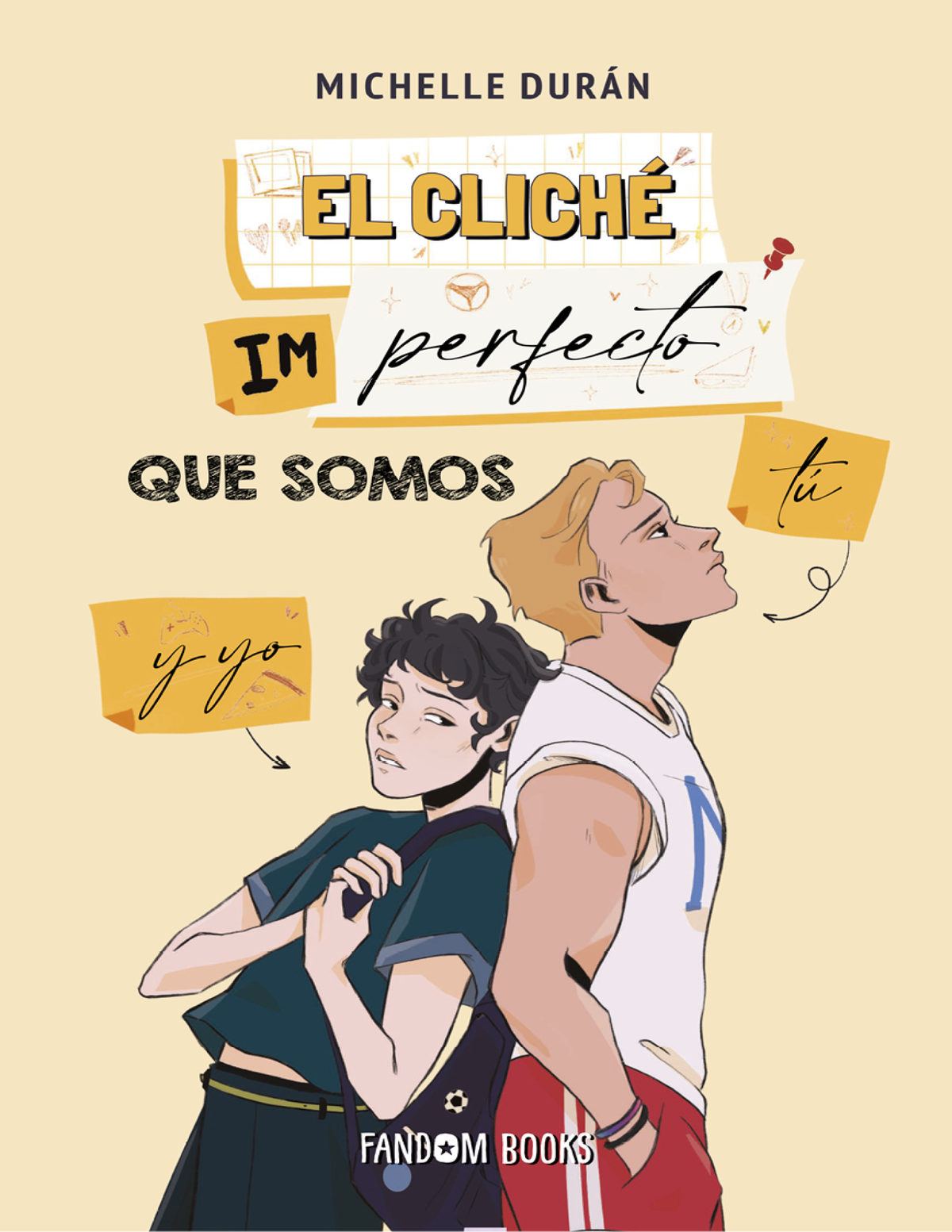 El cliché imperfecto que somos tú y yo: bilogía Cliché 2
